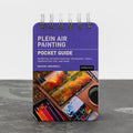 Plein Air Painting: Pocket Guide